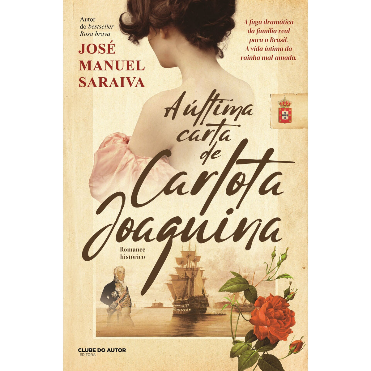 A Última Carta de Carlota Joaquina de José Manuel Saraiva