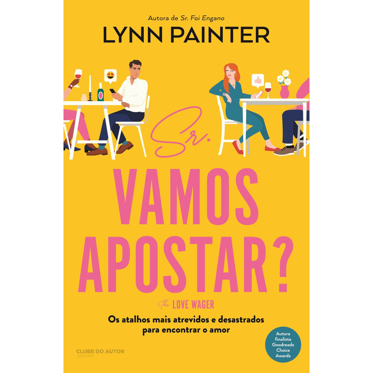 Sr. Vamos Apostar? The Love Wager de Lynn Painter