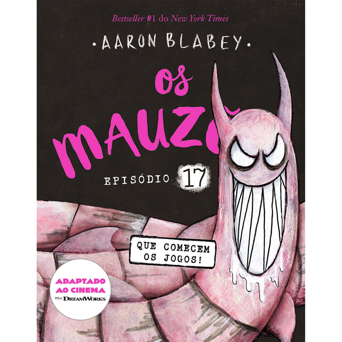Os Mauzões - Episódio 17: que Comecem os Jogos! de Aaron Blabey