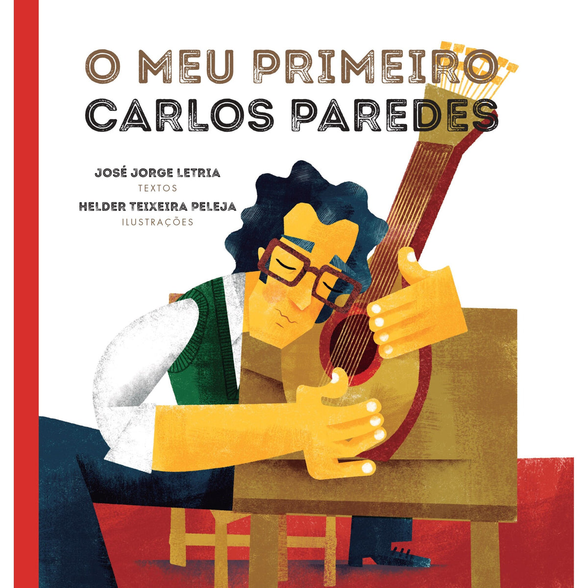 O Meu Primeiro Carlos Paredes de José Jorge Letria