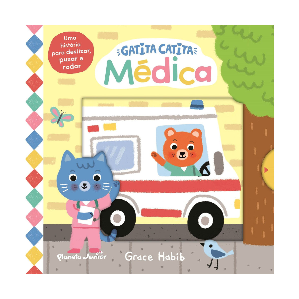 Gatita Catita - Médica - Uma História para Deslizar, Puxar e Rodar