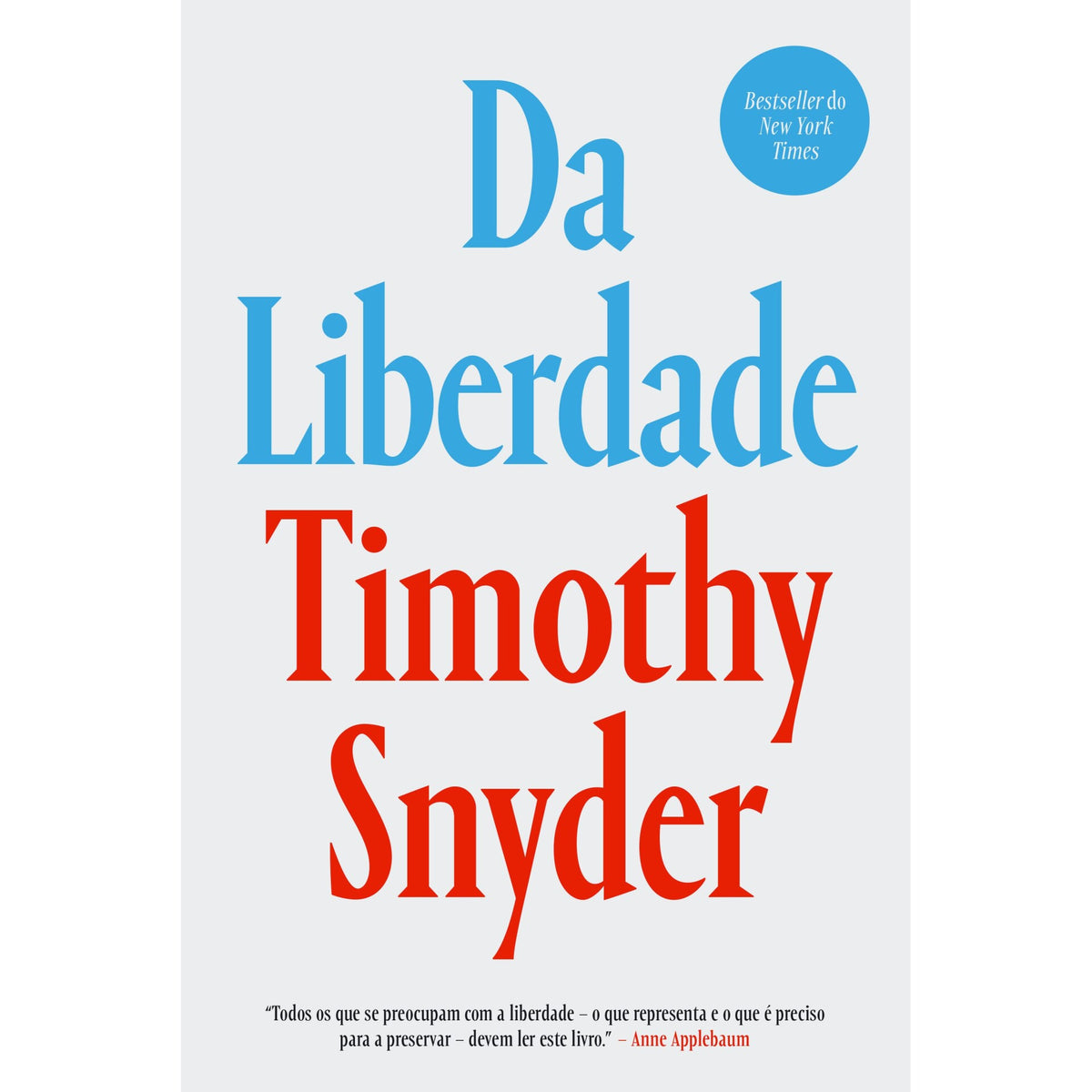 Da Liberdade de Timothy Snyder