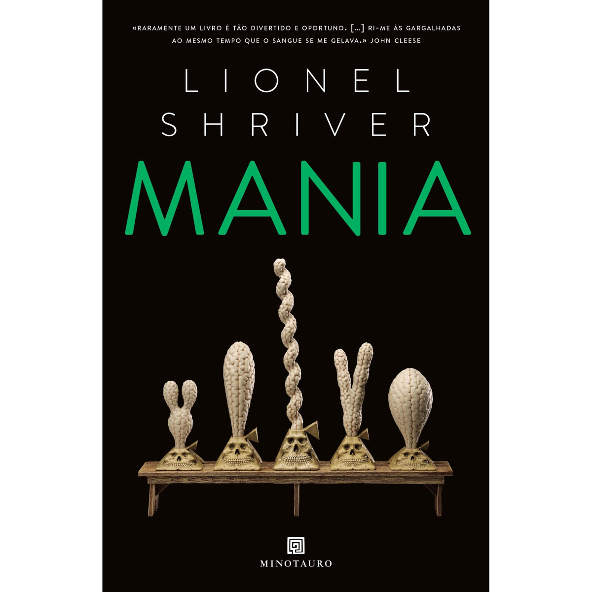 Mania de Lionel Shriver