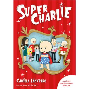 Super-Charlie de Camilla Läckberg - Livro 1