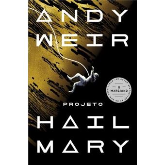 Projeto Hail Mary de Andy Weir