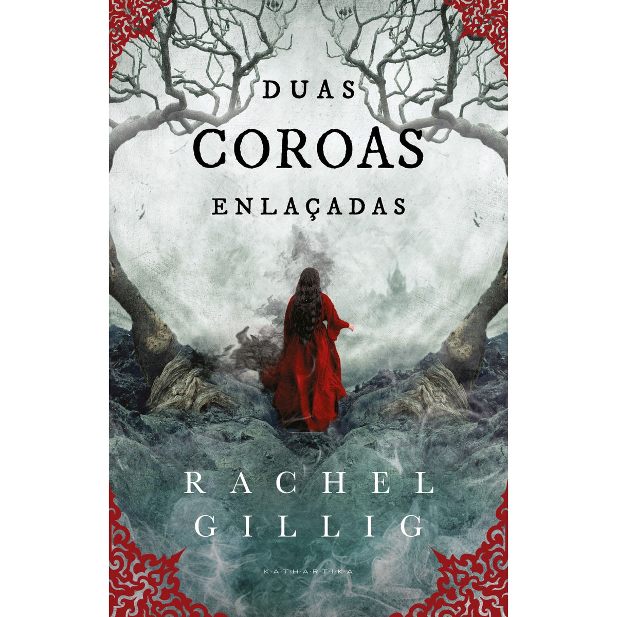 Duas Coroas Enlaçadas de Rachel Gillig - O Rei Pastor - Livro 2