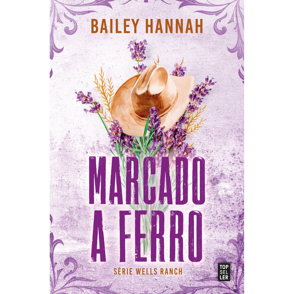 Marcado a Ferro de Bailey Hannah