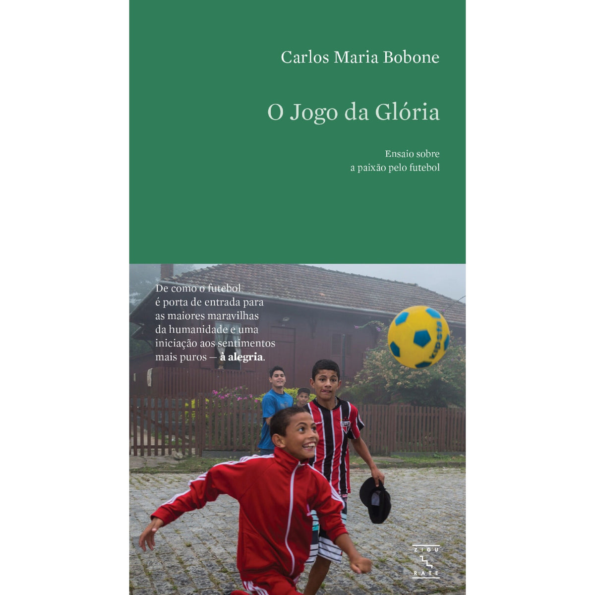 O Jogo Da Glória de Carlos Maria Bobone