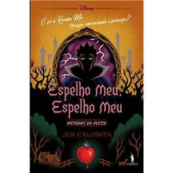 Espelho Meu, Espelho Meu de Jen Calonita