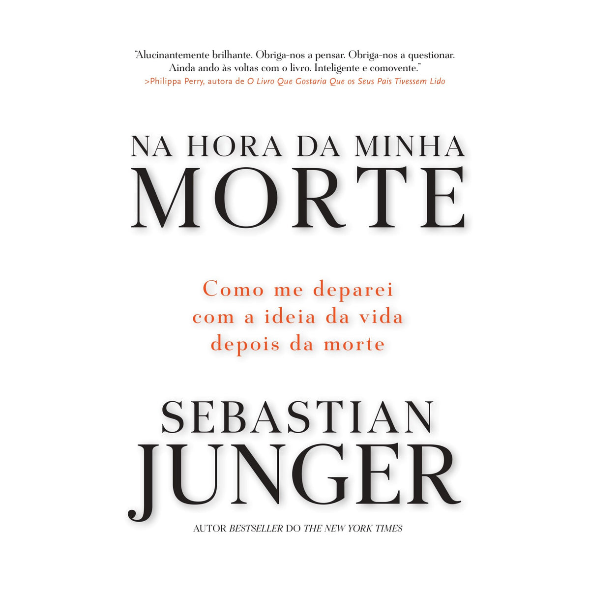 Na Hora da Minha Morte de Sebastian Junger