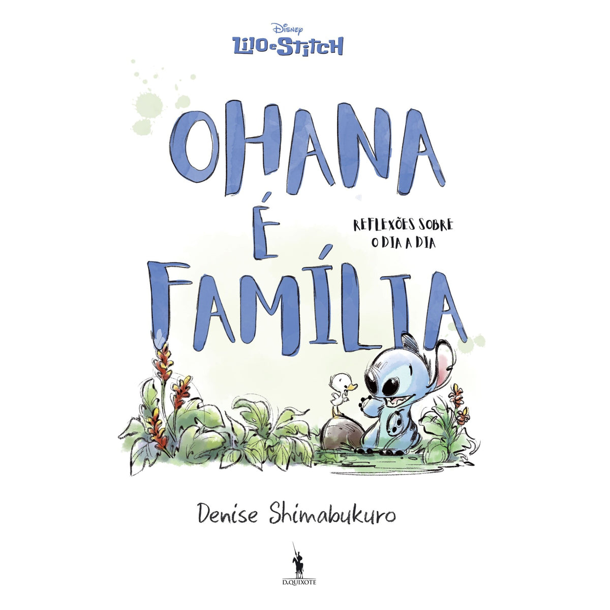 Lilo e Stitch - Ohana é Família de Denise Shimabukuro