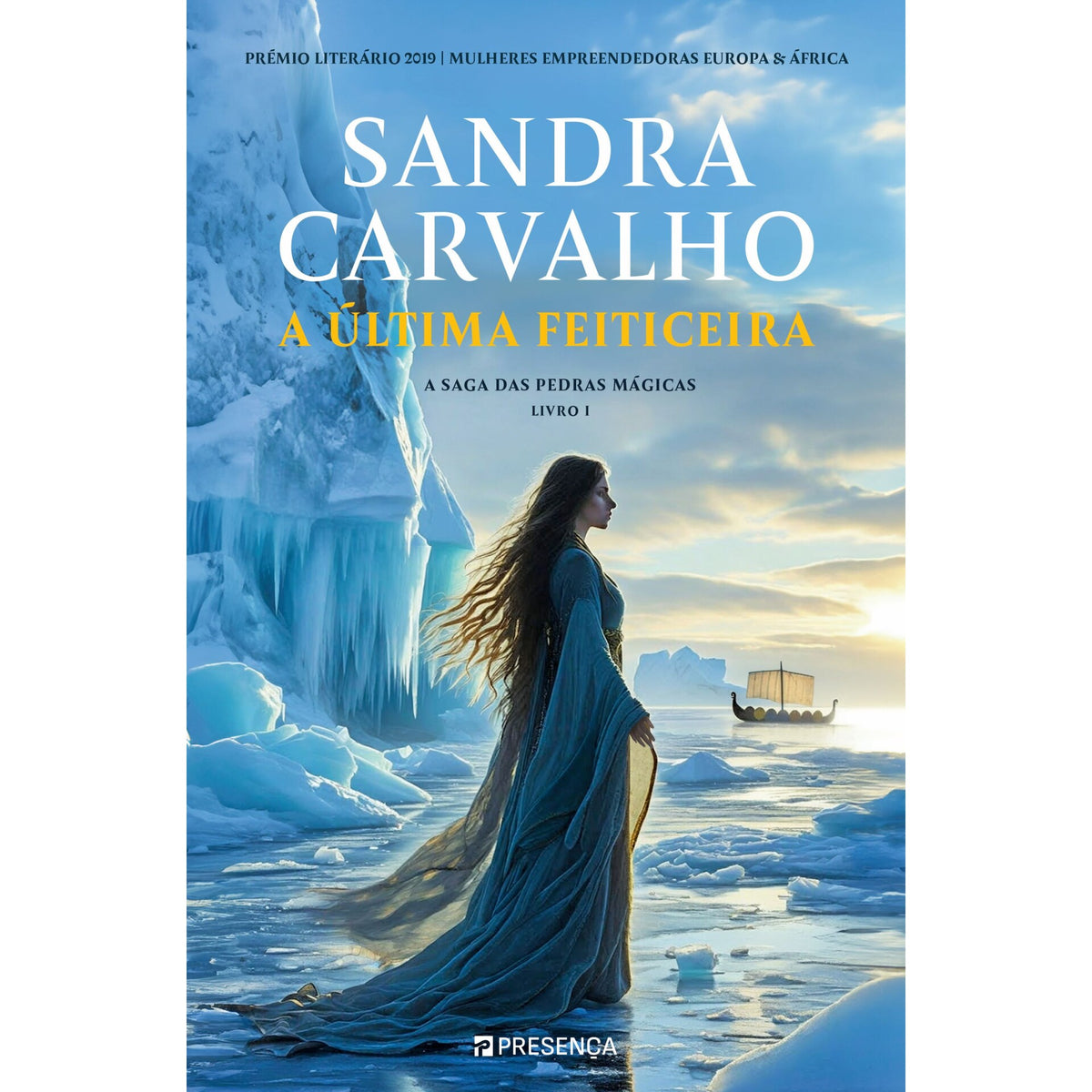A Última Feiticeira de Sandra Carvalho