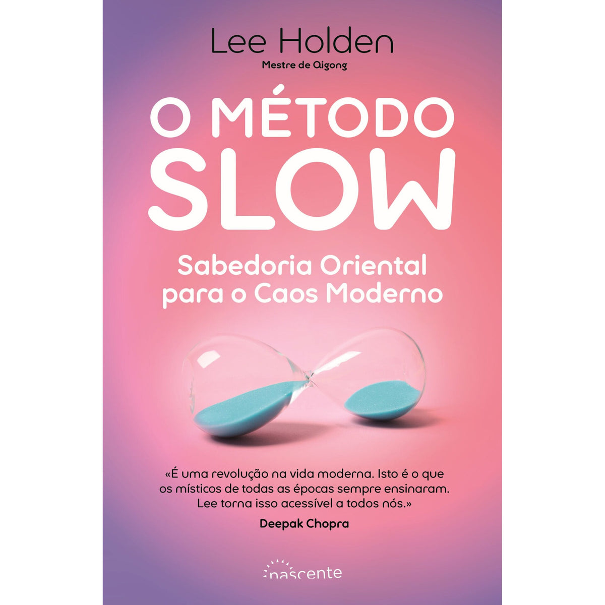 O Método Slow de Lee Holden