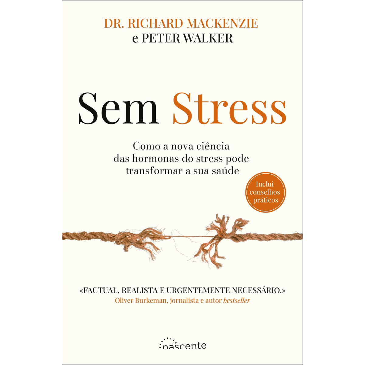 Sem Stress de Richard Mackenzie E Peter Walker