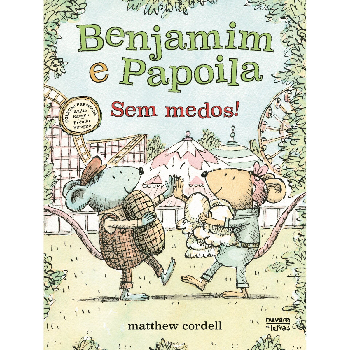 Benjamim e Papoila 3: sem Medos! de Matthew Cordell