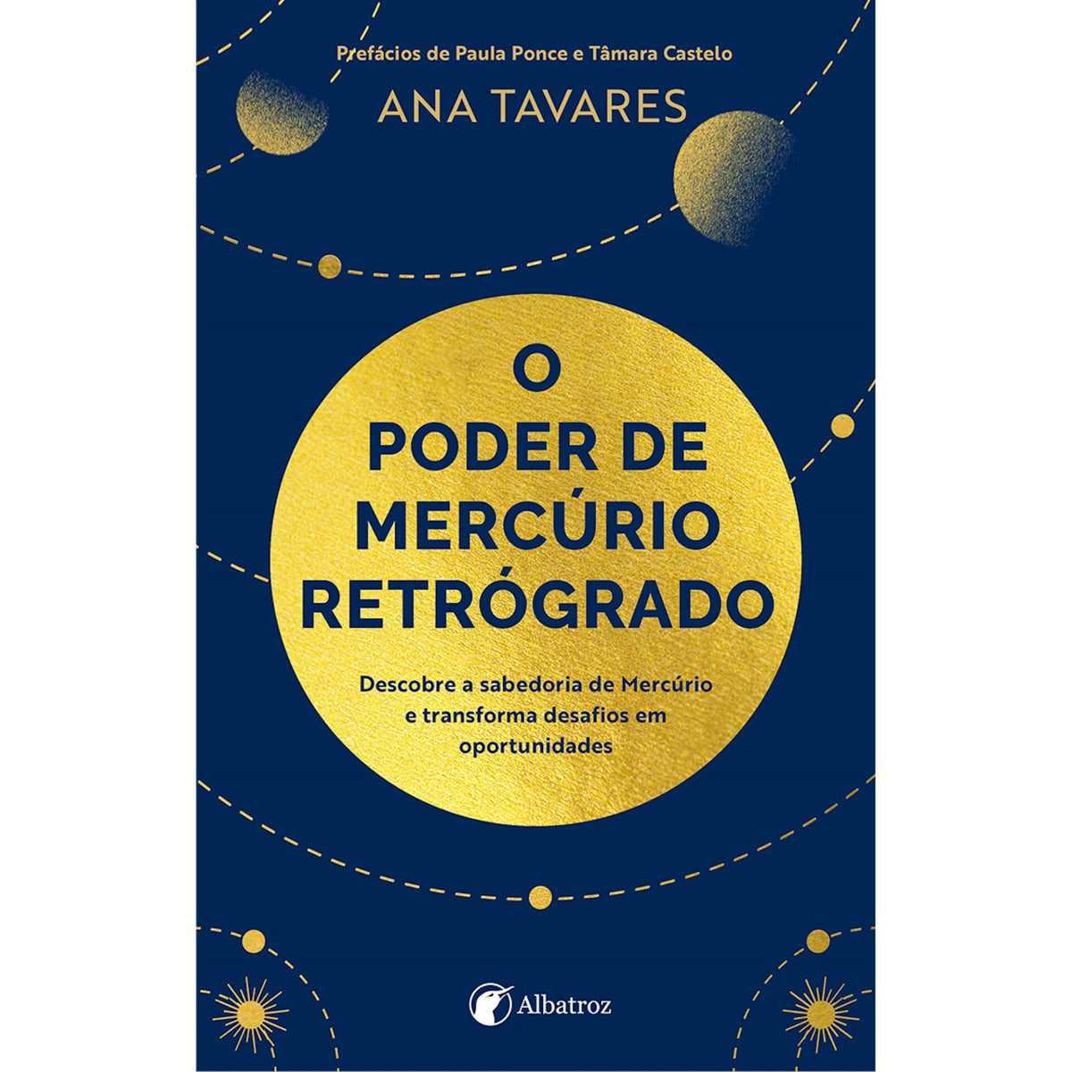 O Poder de Mercúrio Retrógrado de Ana Tavares