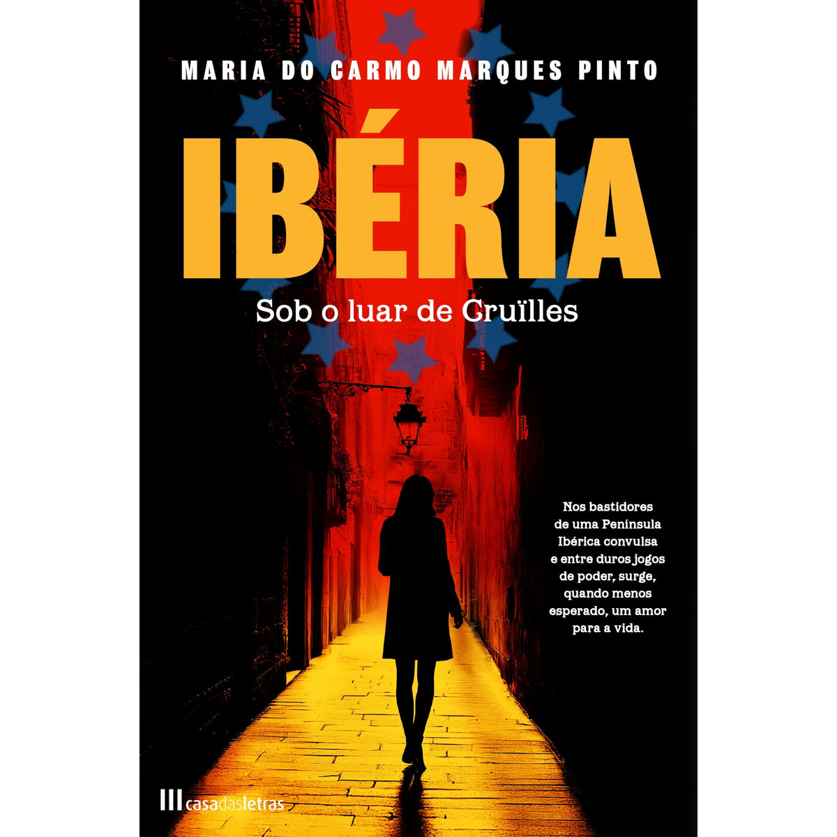 Ibéria - Sob o Luar de Cruïlles de Maria Carmo Marques Pinto