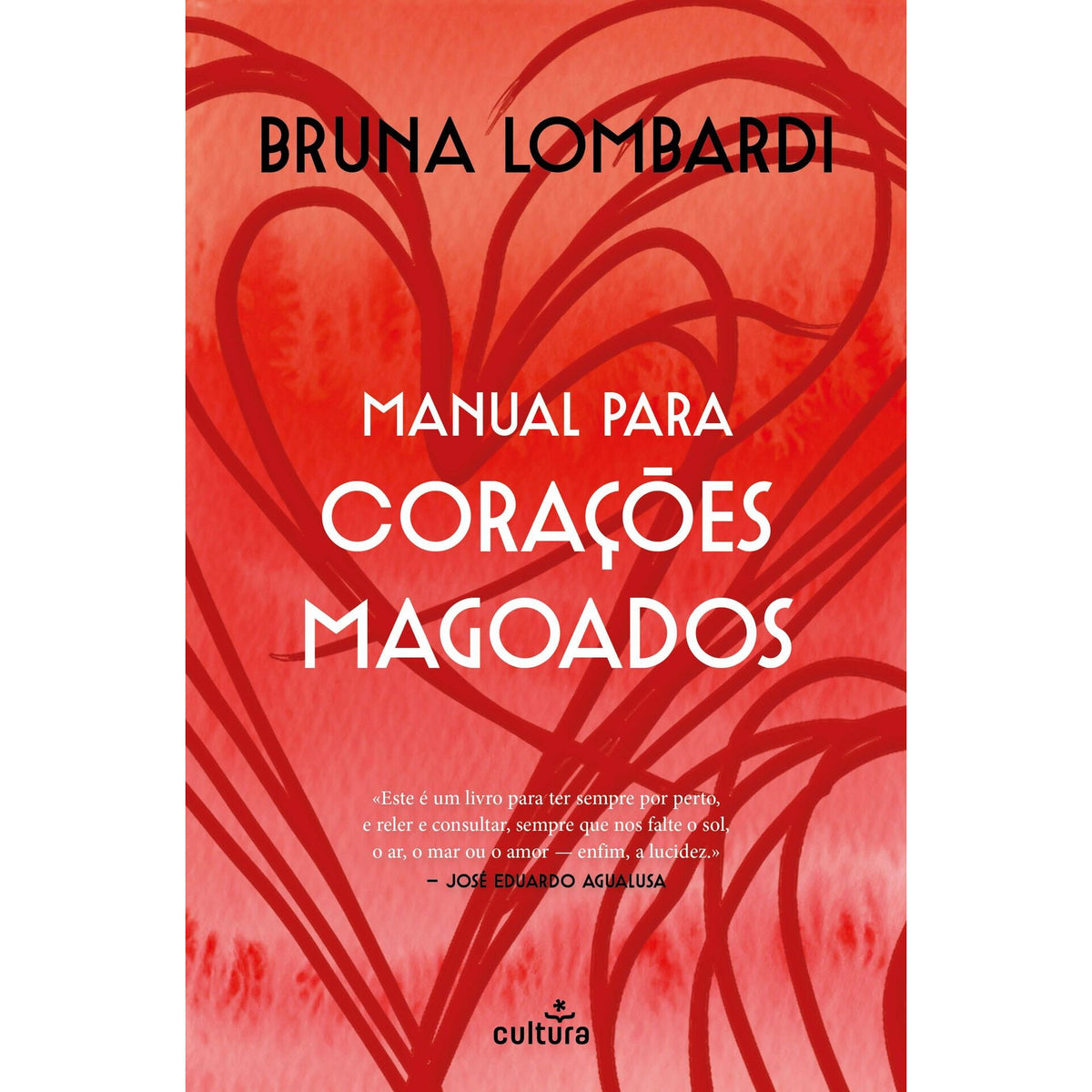 Manual para Corações Magoados de Bruna Lombardi
