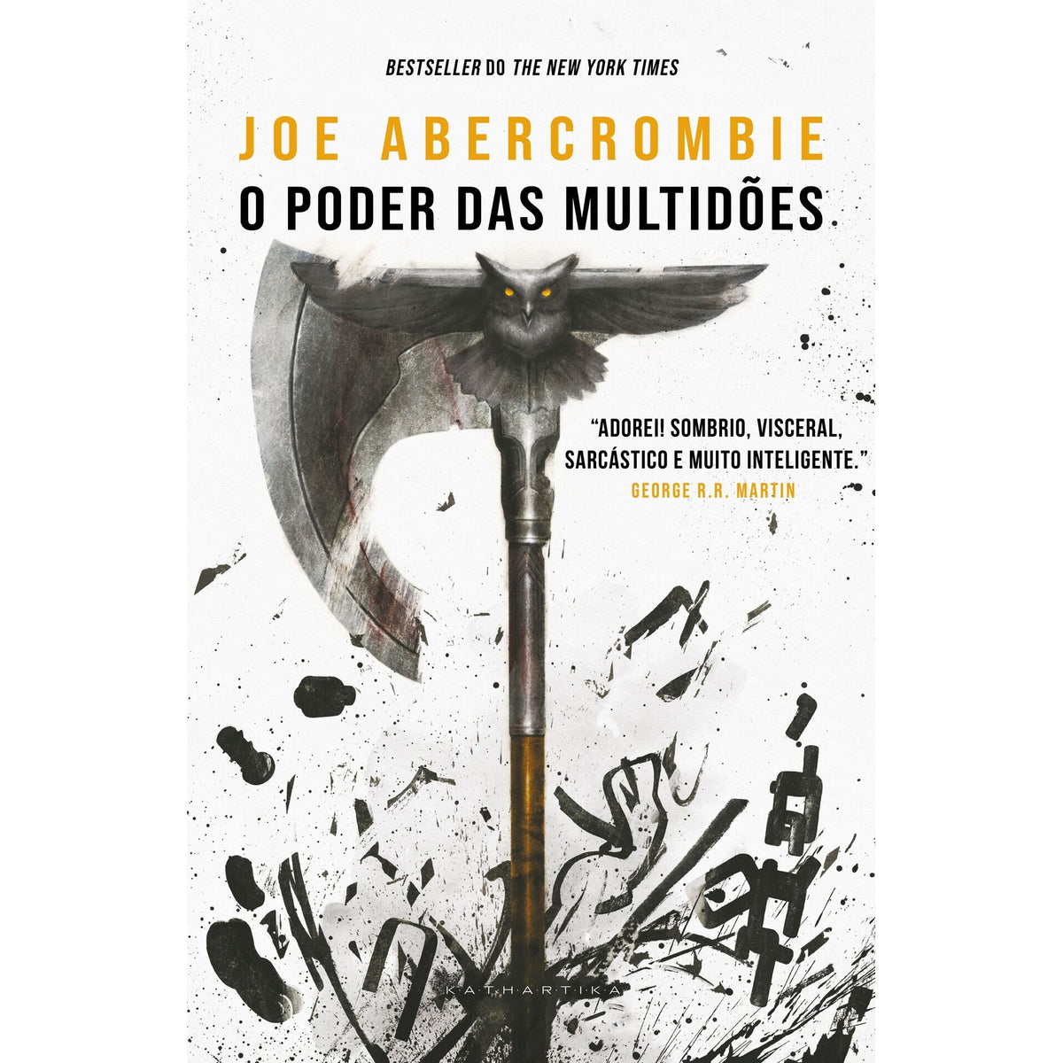O Poder das Multidões de Joe Abercrombie
