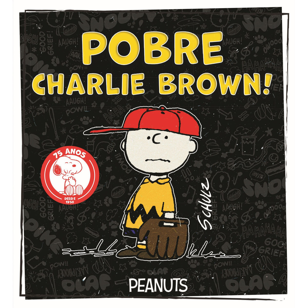 Pobre Charlie Brown! de Charles M. Schulz