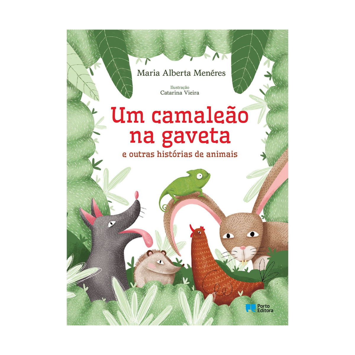 Um Camaleão na Gaveta e Outras Histórias de Animais de Maria Alberta Menéres