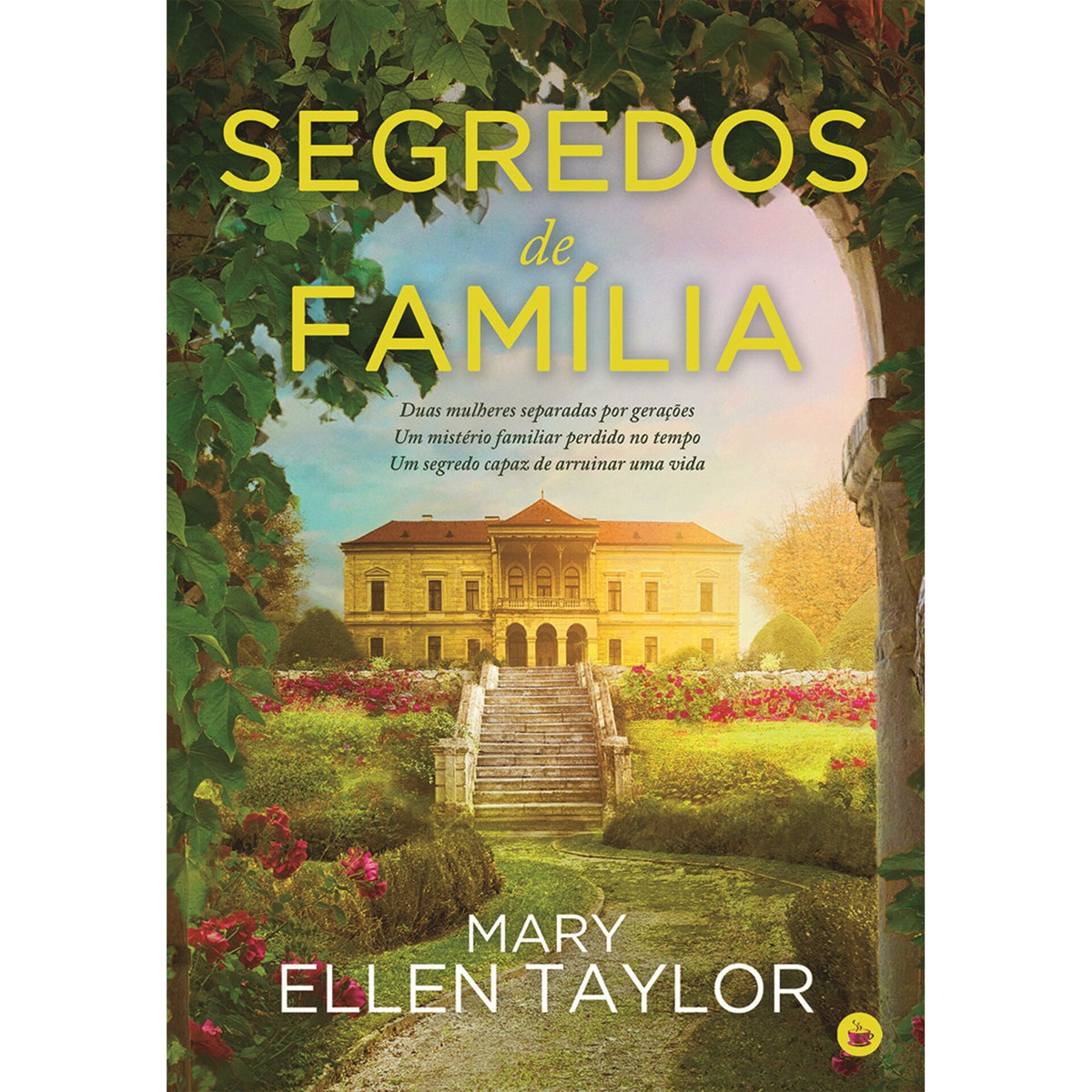 Segredos de Família de Mary Ellen Taylor