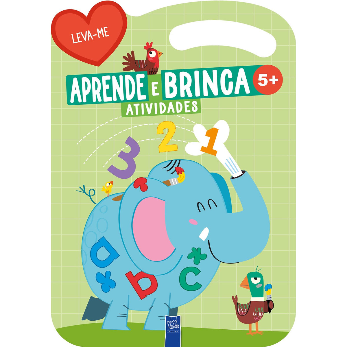 Leva-Me Aprende e Brinca-Atividades - Verde 5+ de Yoyo Books
