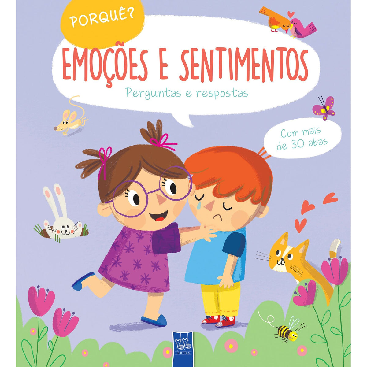 Porquê? Emoções e Sentimentos de Yoyo Books