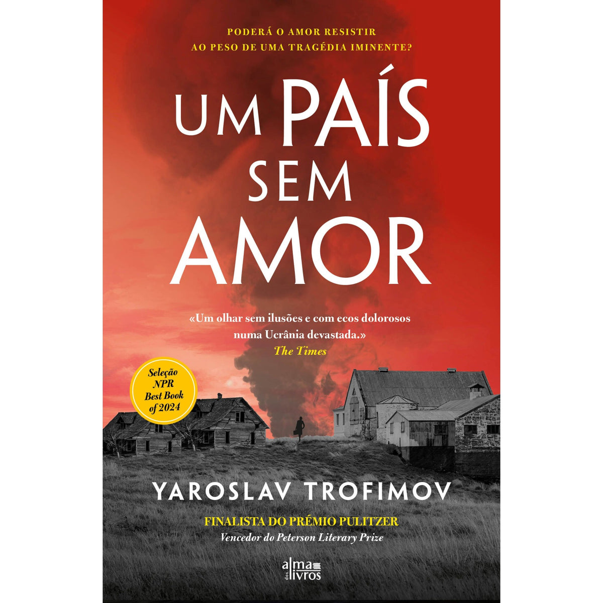 Um País sem Amor de Yaroslav Trofimov