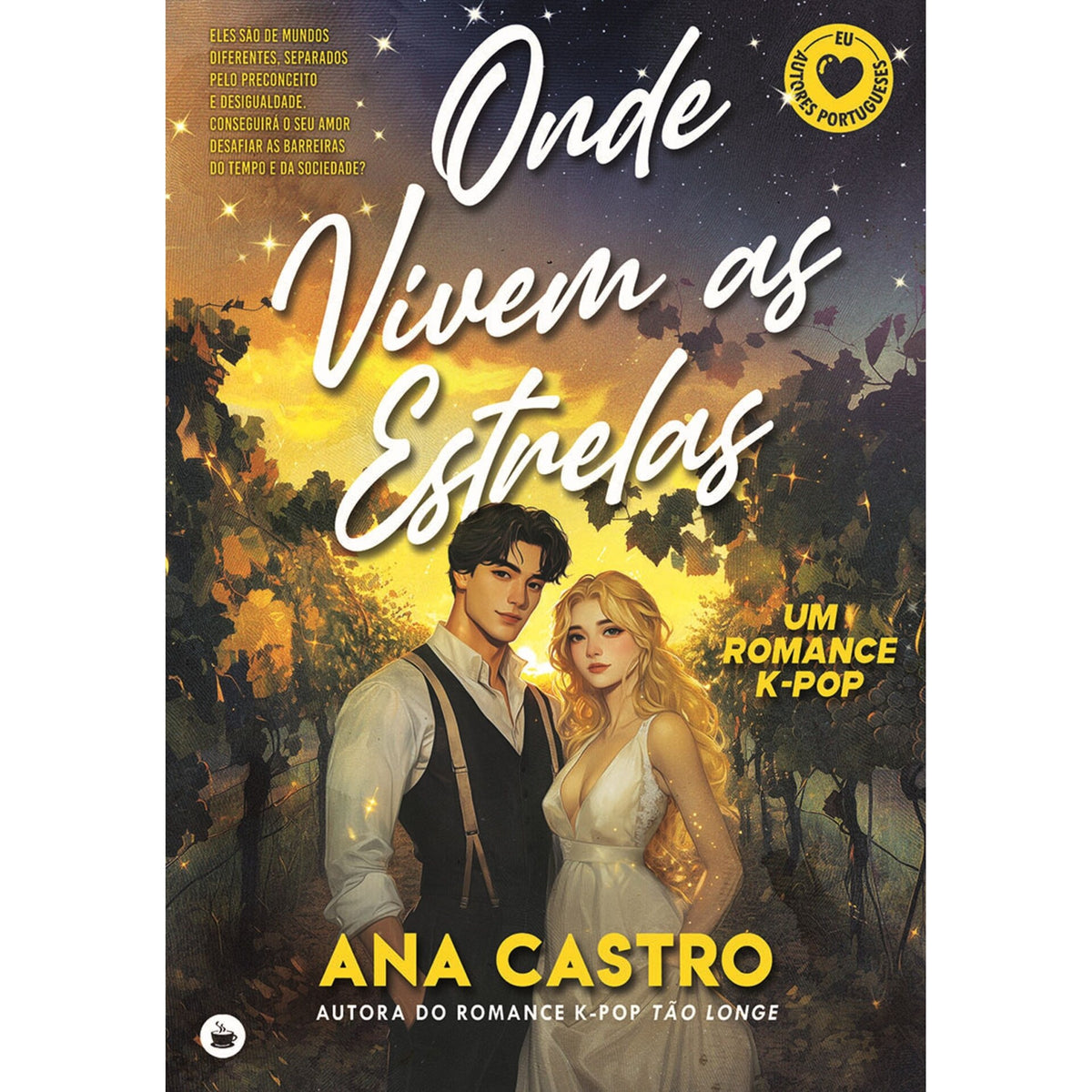 Onde Vivem as Estrelas de Ana Castro
