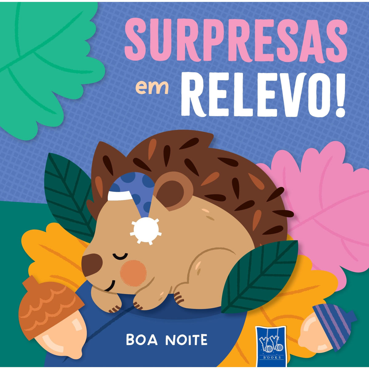 Surpresas em Relevo! Boa Noite de Yoyo Books
