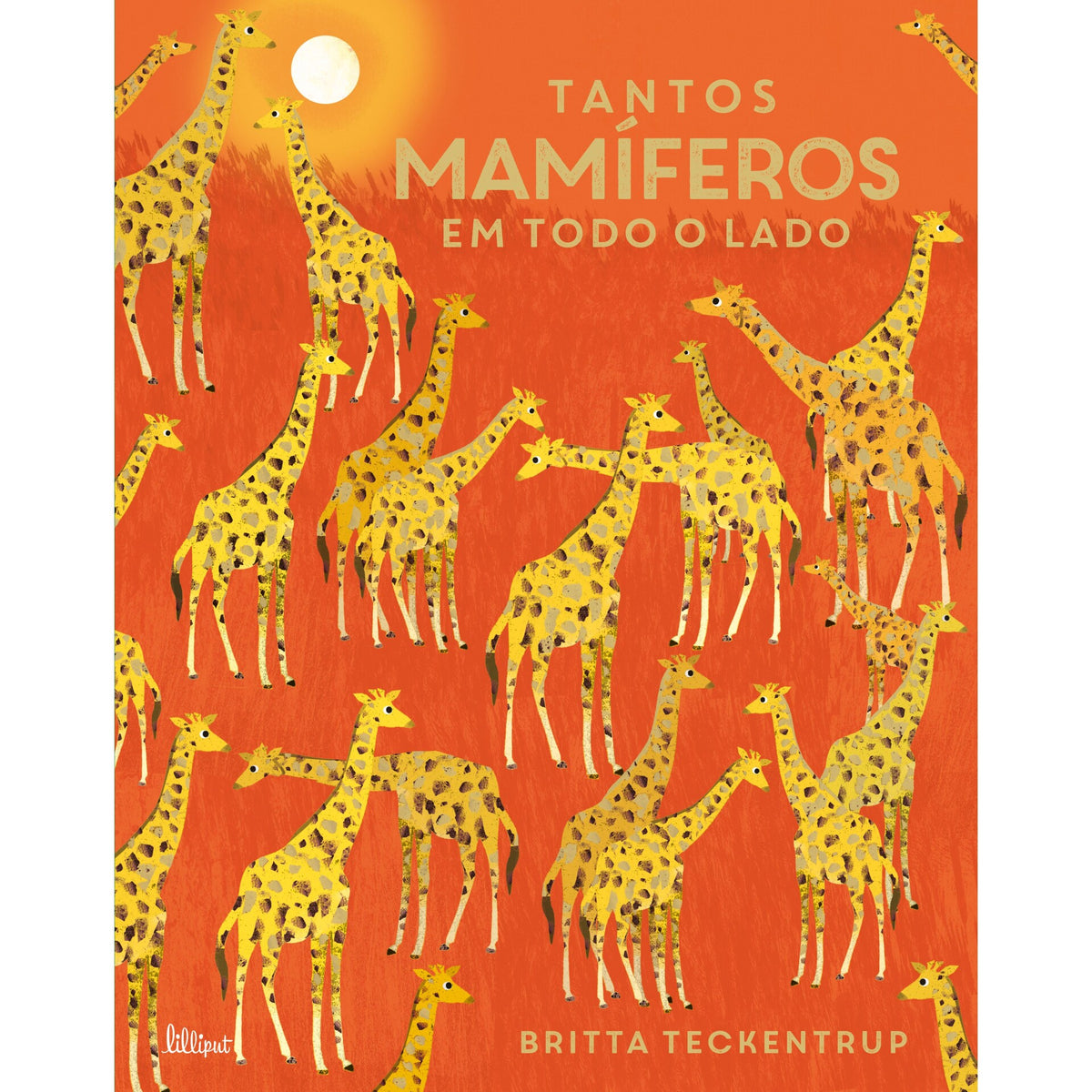 Tantos Mamíferos em Todo o Lado de Camilla De La Bédoyère