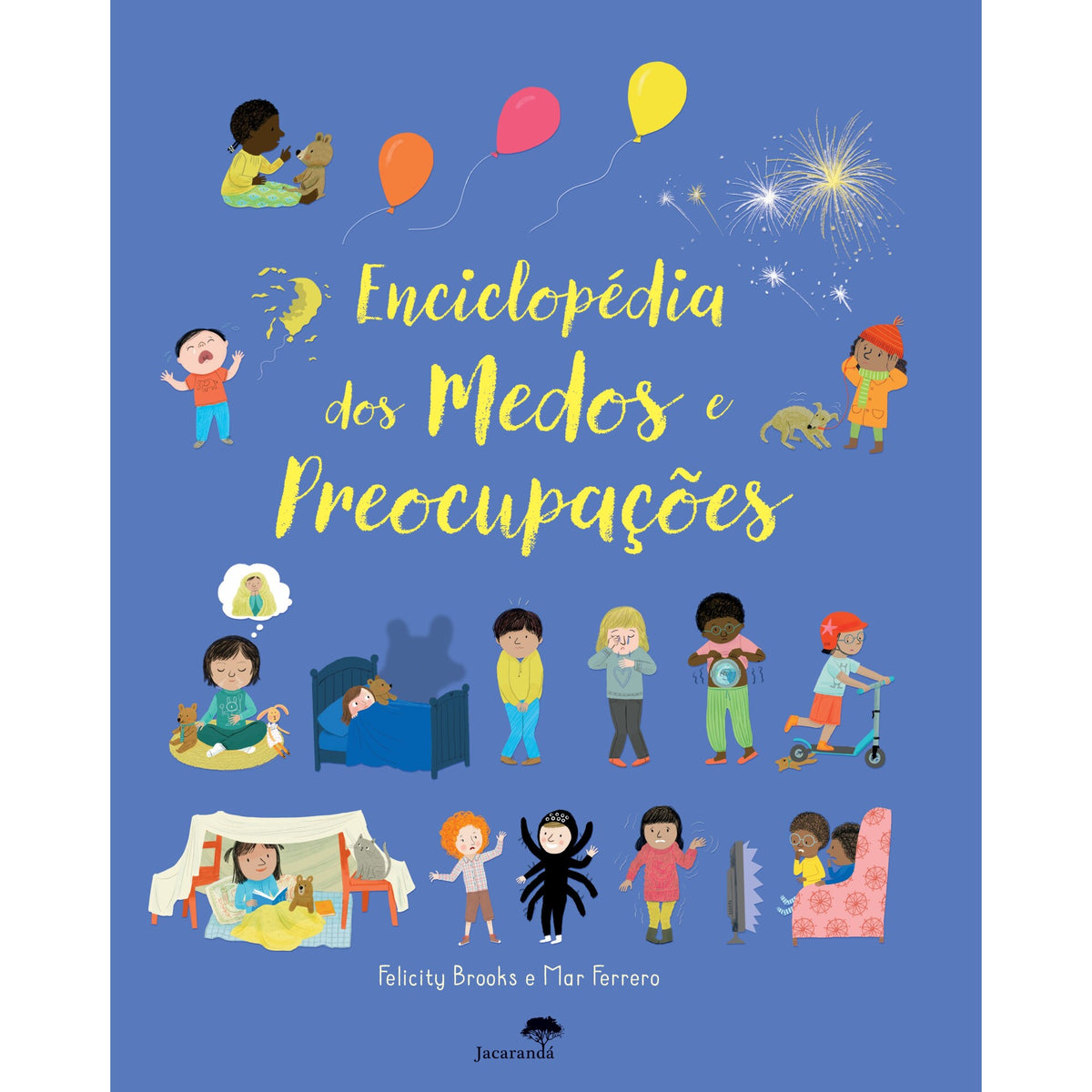 Enciclopédia dos Medos e Preocupações de Felicity Brooks
