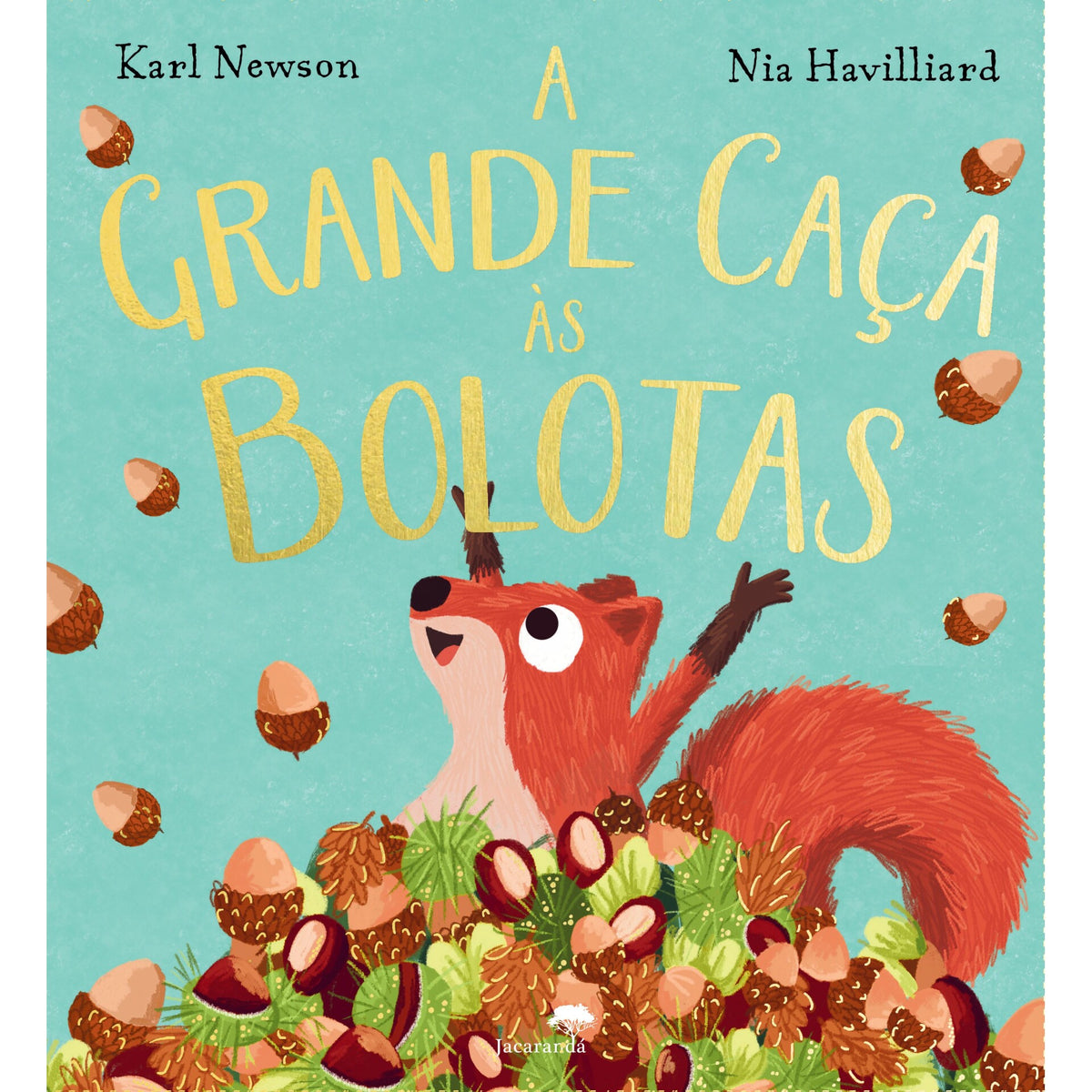 A Grande Caça às Bolotas de Karl Newson