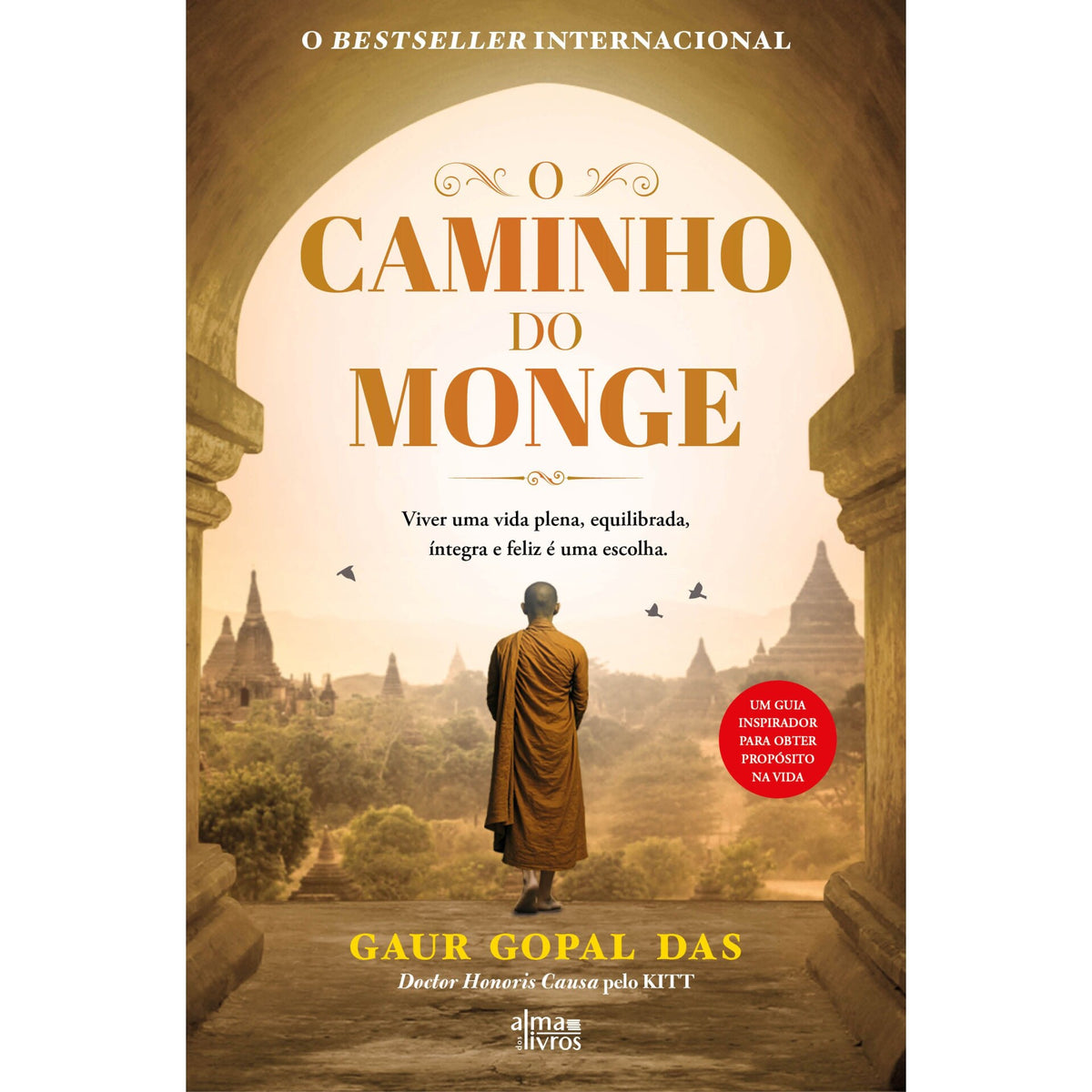 O Caminho do Monge de Gaur Gopal Das