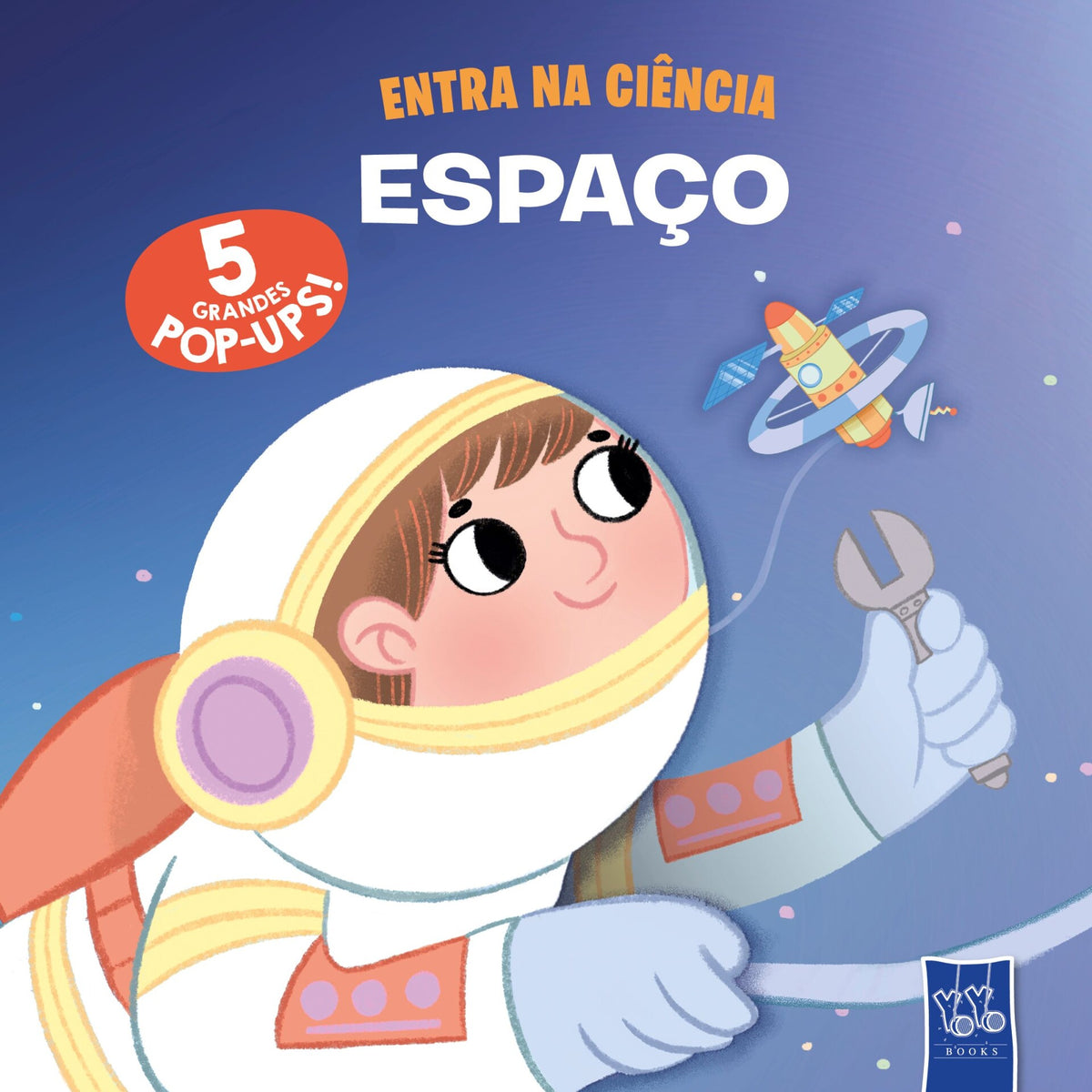 Entra na Ciência - Espaço de YOYO BOOKS