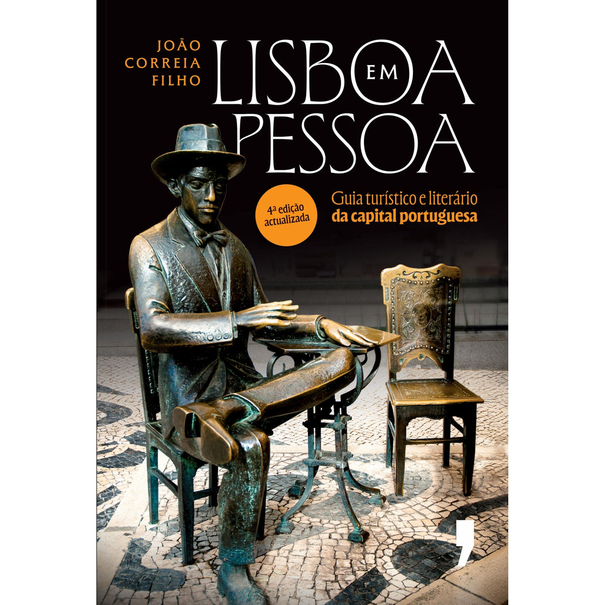 Lisboa em Pessoa de José Correia Filho