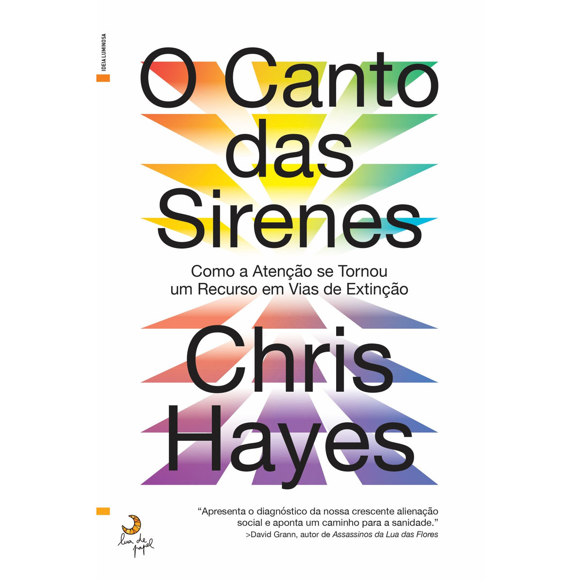 O Canto das Sirenes de Chris Hayes