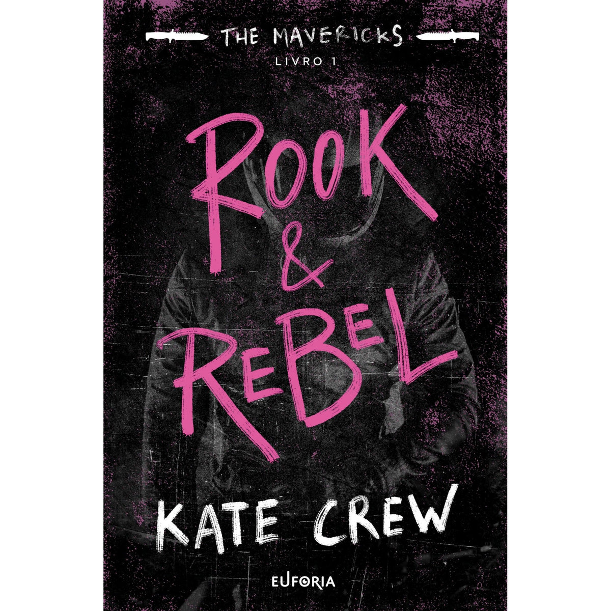 Rook & Rebel de Kate Crew