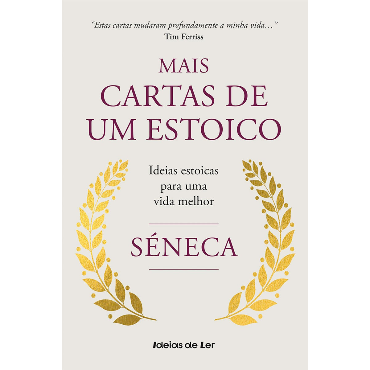 Mais Cartas de um Estoico de Séneca