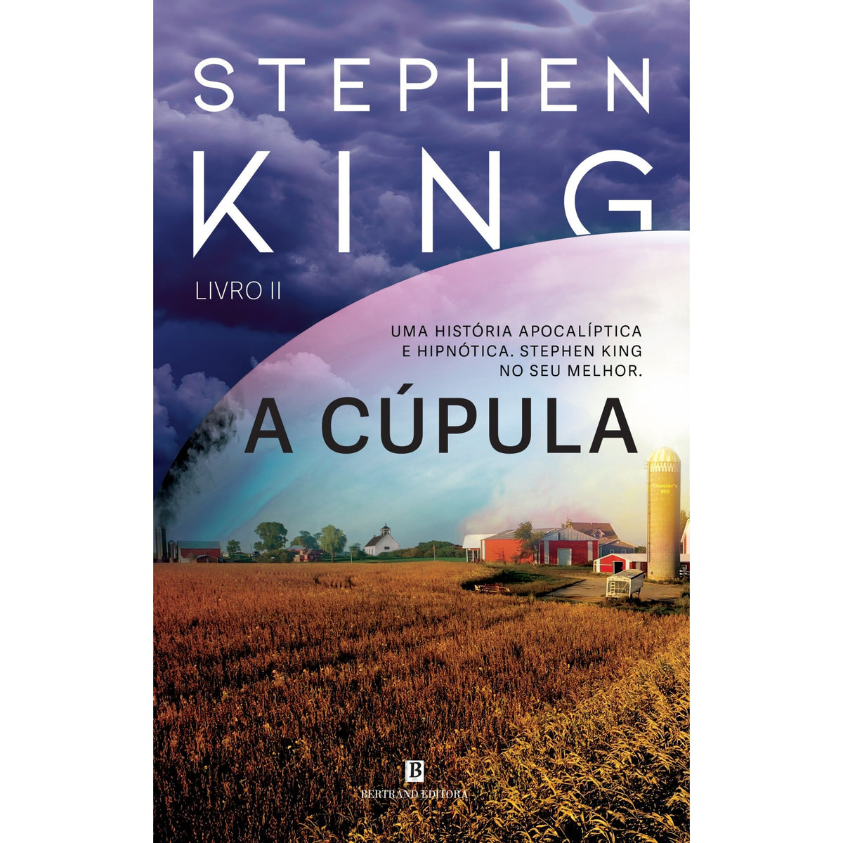 A Cúpula - Livro Ii de Stephen King