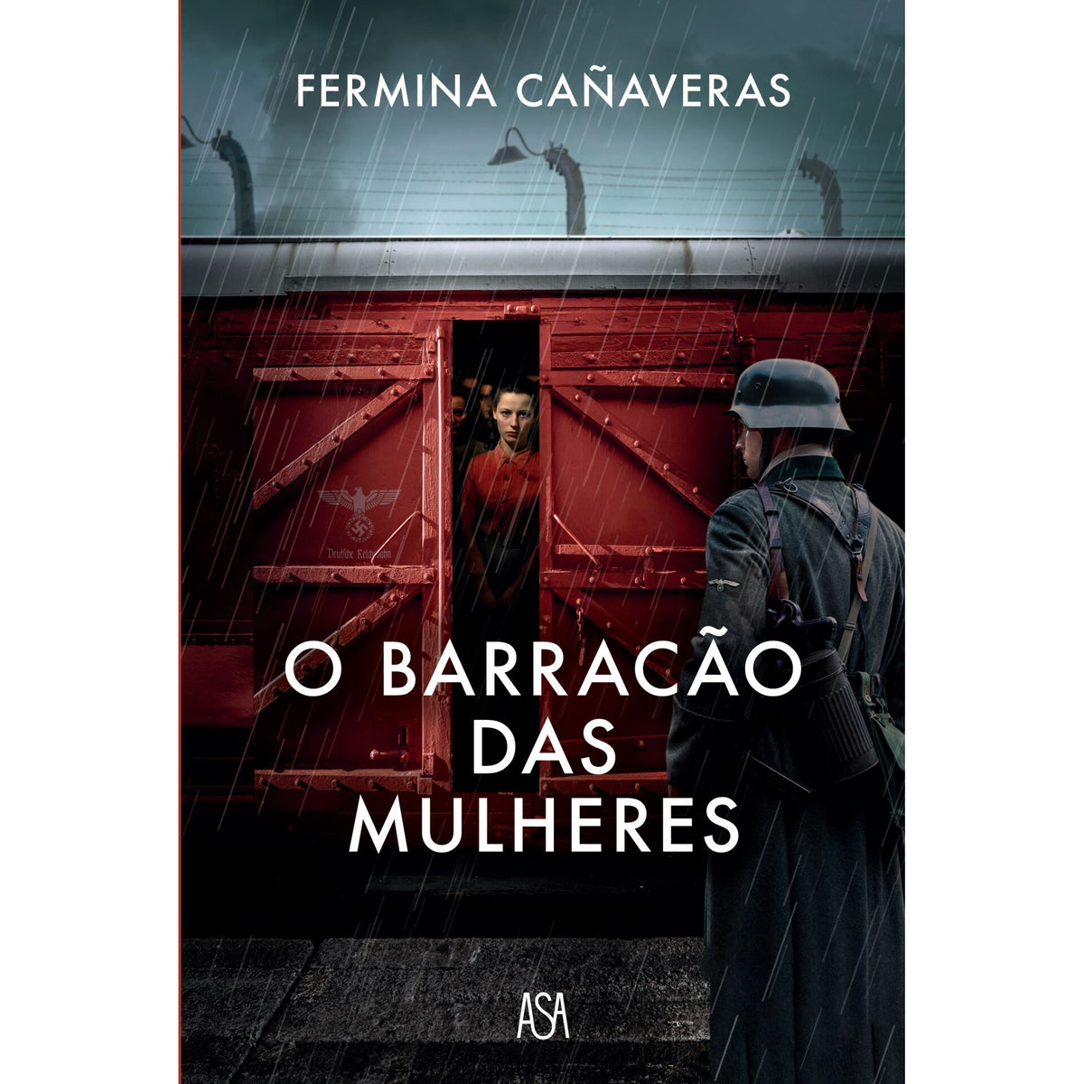 O Barracão das Mulheres de Fermina Cañaveras