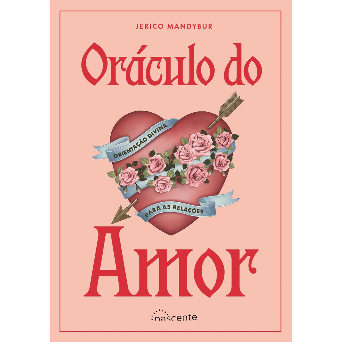Oráculo do Amor de Jerico Mandybur