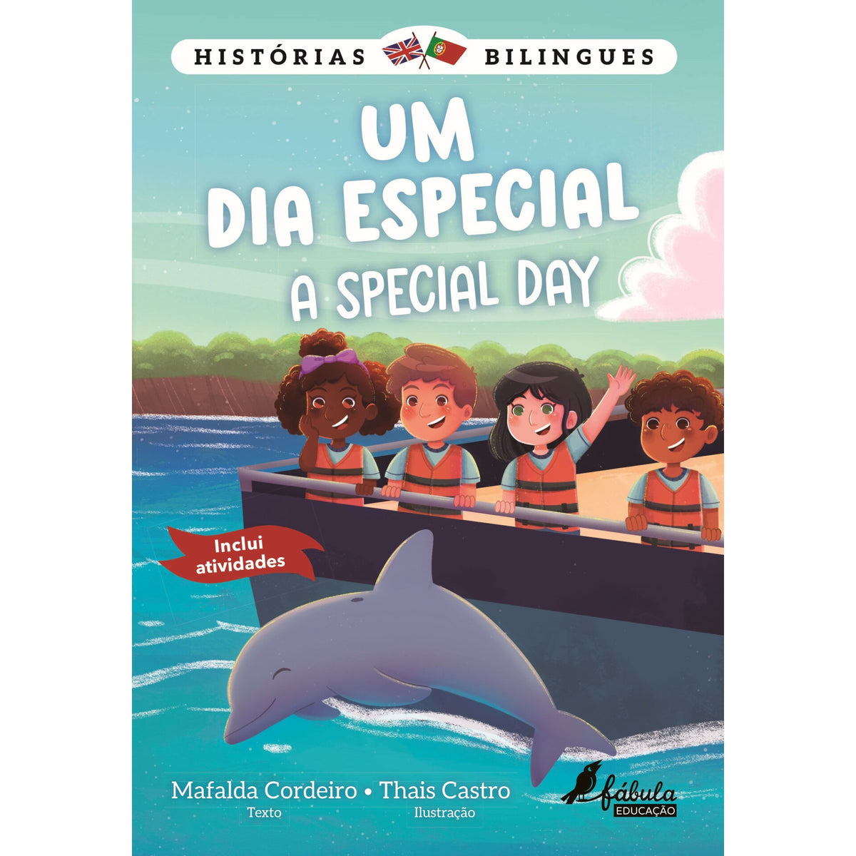 Um Dia Especial | A Special Day de Mafalda Cordeiro