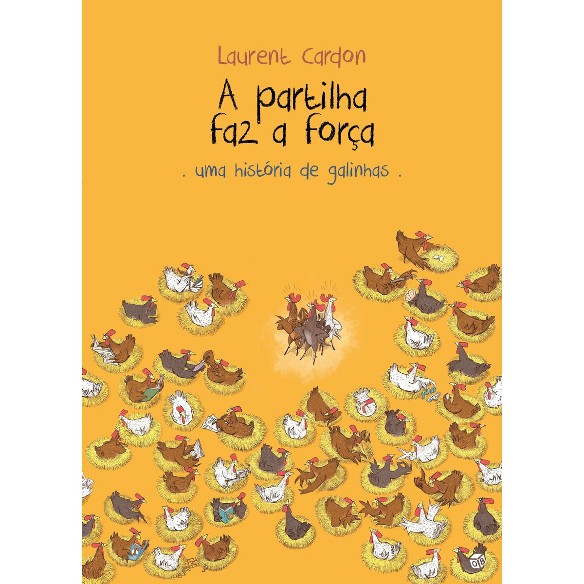 A Partilha Faz A Força-Uma de Laurent Cardon