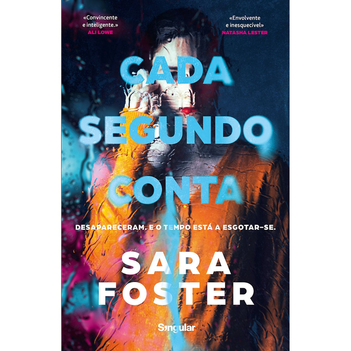 Cada Segundo Conta de Sara Foster