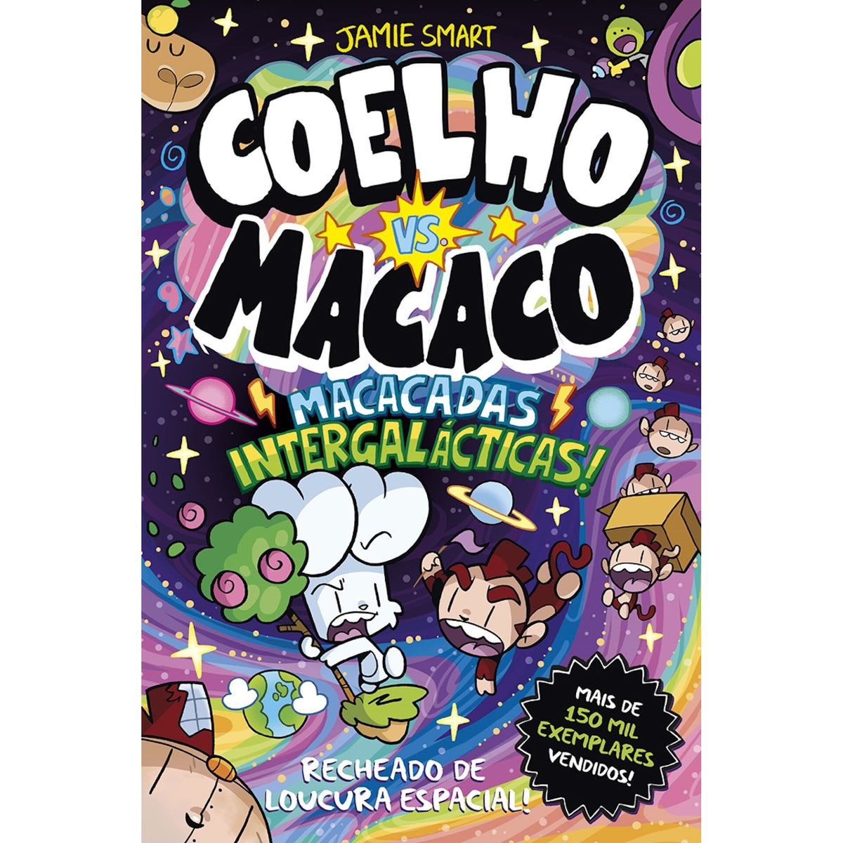Coelho Vs. Macaco - Macacadas Intergalácticas! de Jamie Smart