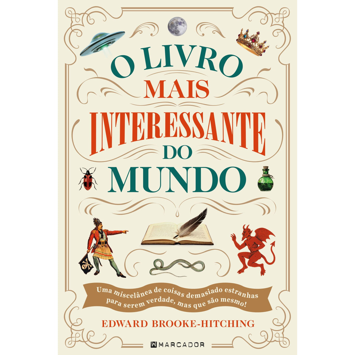 O Livro Mais Interessante do Mundo de Edward Brooke-Hitching