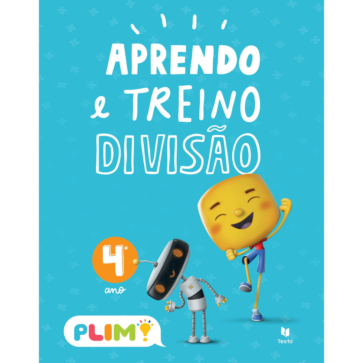 Plim! Aprendo e Treino Divisão 4.º Ano