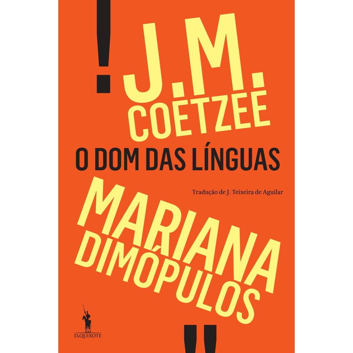 O Dom Das Línguas de J. M. Coetzee E Mariana Dimópulos